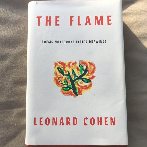 The Flame: Poems Notebooks Lyrics Drawings -- Leonard Cohen - Picture 1 of 7